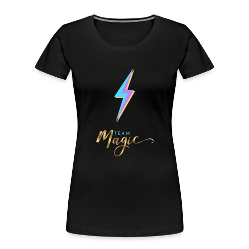 Team Magic With Lightning Bolt - Women's Premium Organic T-Shirt