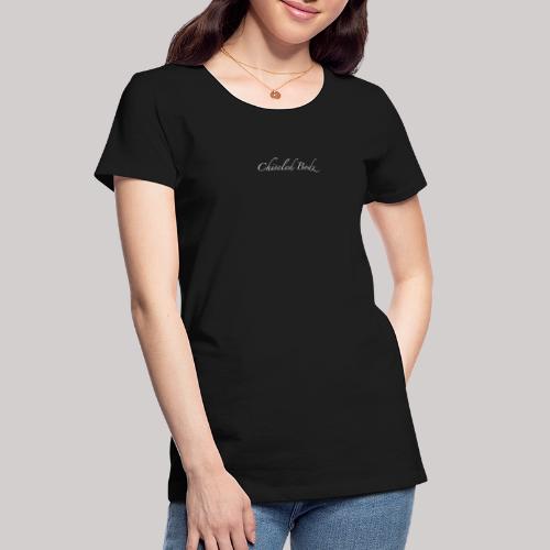 Chiseled Bodz Signature Series - Women's Premium Organic T-Shirt