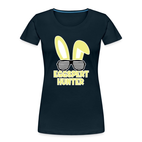 Eggspert Hunter Easter Bunny with Sunglasses - Women's Premium Organic T-Shirt