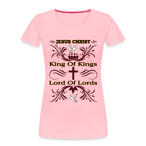 King Of Kings - Women's Premium Organic T-Shirt