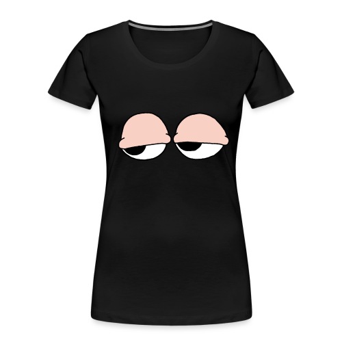 stoned eyes - Women's Premium Organic T-Shirt