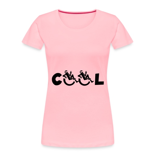 Cool wheelchair user * - Women's Premium Organic T-Shirt
