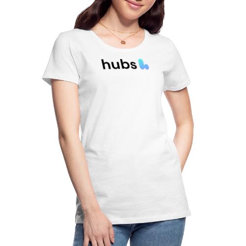Hubs - Women's Premium Organic T-Shirt