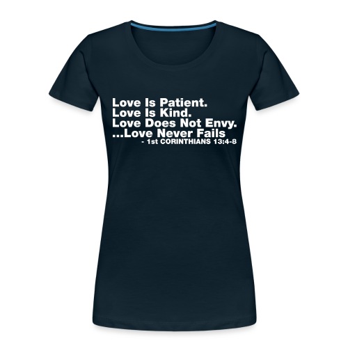 Love Bible Verse - Women's Premium Organic T-Shirt