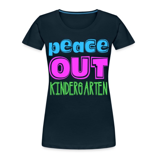 Kreative In Kinder Peace Out - Women's Premium Organic T-Shirt