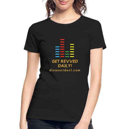 RevvedWithDNR01 - Women's Premium Organic T-Shirt