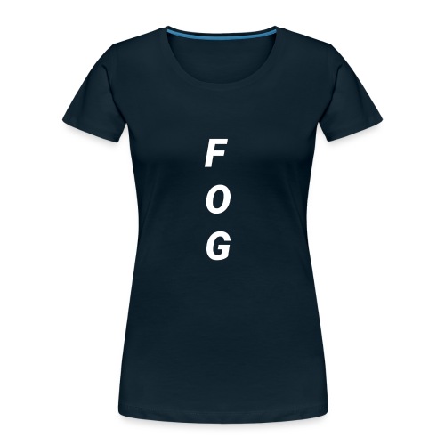 FOG - Women's Premium Organic T-Shirt