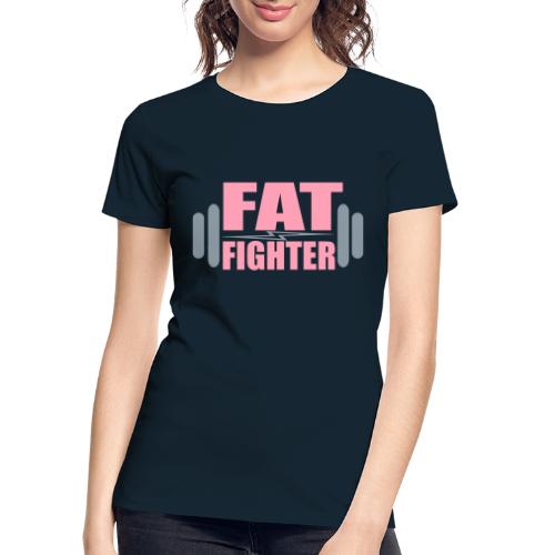 Fat Fighter - Women's Premium Organic T-Shirt