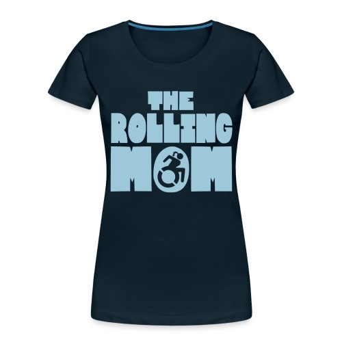 Rolling mom in wheelchair - Women's Premium Organic T-Shirt