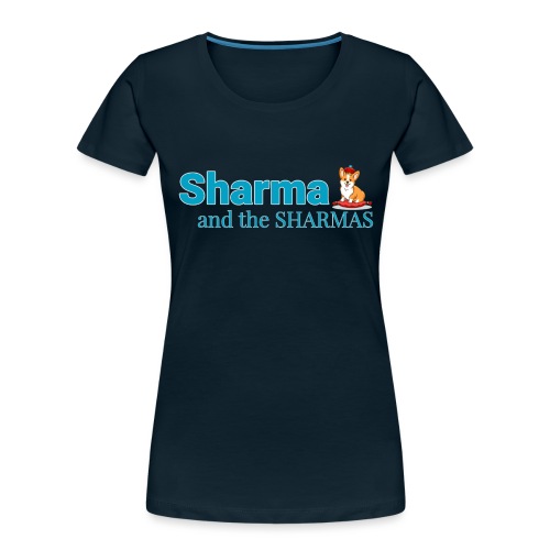 Sharma & The Sharmas Band Shirt - Women's Premium Organic T-Shirt