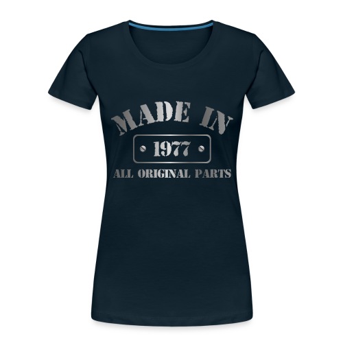 Made in 1977 - Women's Premium Organic T-Shirt