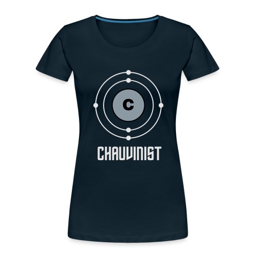 Carbon Chauvinist Electron - Women's Premium Organic T-Shirt