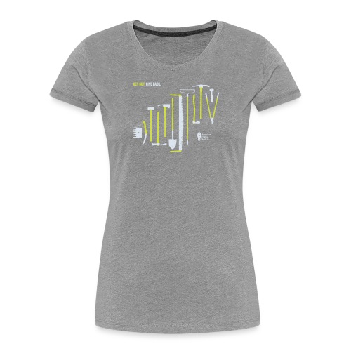 Get Out. Give Back. Trail Tool Arrangement - Women's Premium Organic T-Shirt