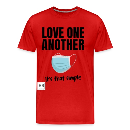 Love One Another - It's that simple - Men's Premium Organic T-Shirt