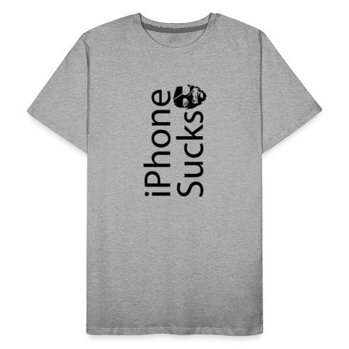 iPhone Sucks - Men's Premium Organic T-Shirt