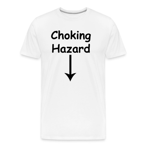 Choking Hazard - Men's Premium Organic T-Shirt