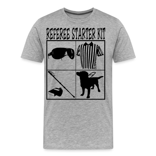 REFEREE Starter Kit Funny T-Shirt Design Tees - Men's Premium Organic T-Shirt