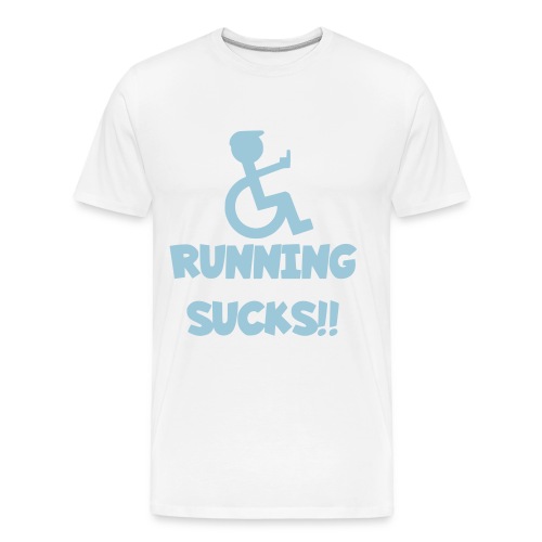 Running sucks for wheelchair users - Men's Premium Organic T-Shirt