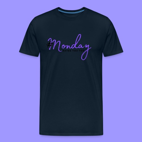 #Monday bright - Men's Premium Organic T-Shirt