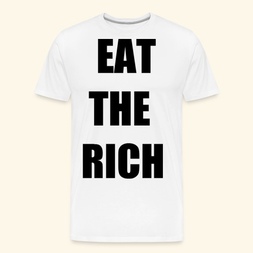 eat the rich blk - Men's Premium Organic T-Shirt