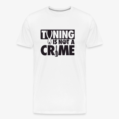 Tuning is not a crime - Men's Premium Organic T-Shirt