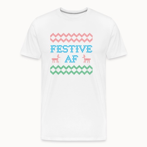Festive AF Ugly Christmas Sweater - Men's Premium Organic T-Shirt