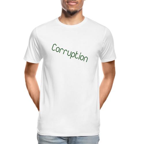 Corruption - Men's Premium Organic T-Shirt