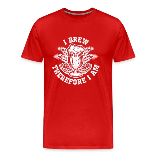I Brew Therefore I Am - Men's Premium Organic T-Shirt