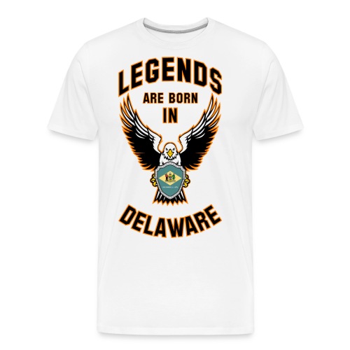 Legends are born in Delaware - Men's Premium Organic T-Shirt