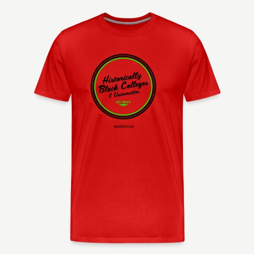 I Proudly Support HBCUs - Men's Premium Organic T-Shirt
