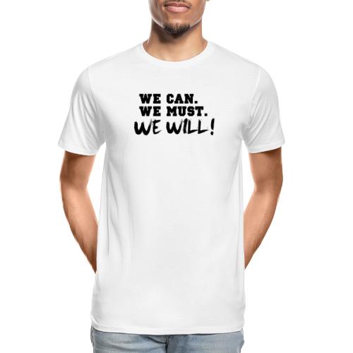 We Can Design - Men's Premium Organic T-Shirt