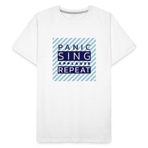 Panic — Sing — Applause — Repeat (duotone) - Men's Premium Organic T-Shirt