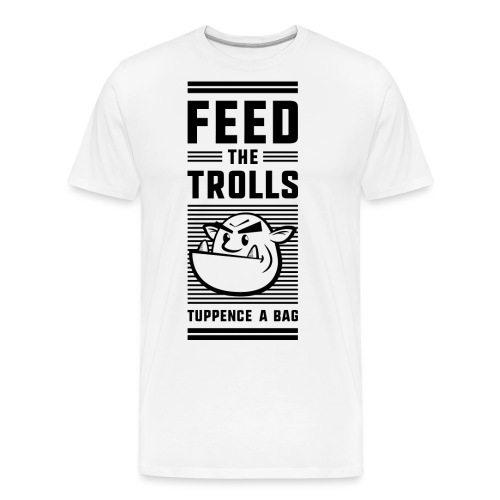 Feed the Trolls T-Shirt - Men's Premium Organic T-Shirt