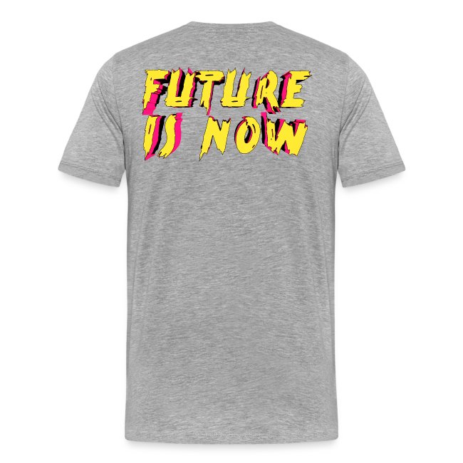future is now