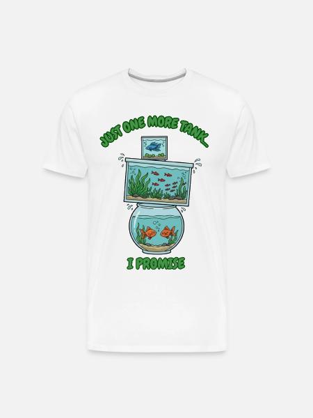 Just One More Tank - Men's Premium Organic T-Shirt - white