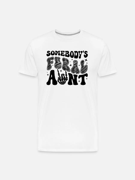 Somebody's Feral Aunt - Men's Premium Organic T-Shirt - white