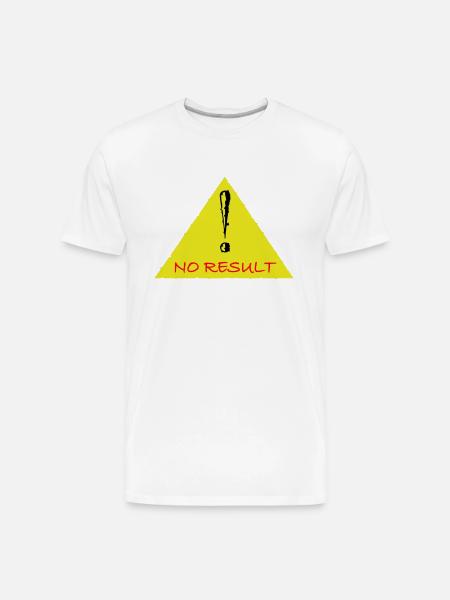 No Result - Men's Premium Organic T-Shirt - white