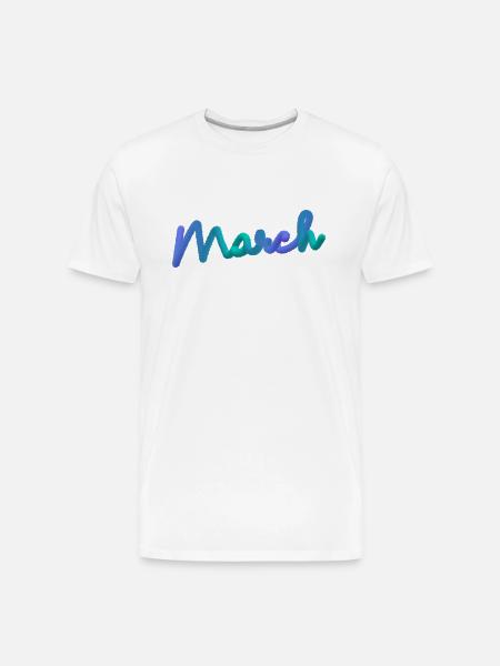March - Men's Premium Organic T-Shirt - white