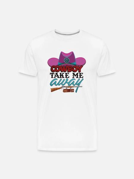 Cowboy Take Me Away - Men's Premium Organic T-Shirt - white