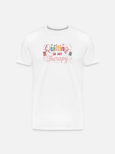Quilting Therapy Inspirational Design - Men's Premium Organic T-Shirt - white