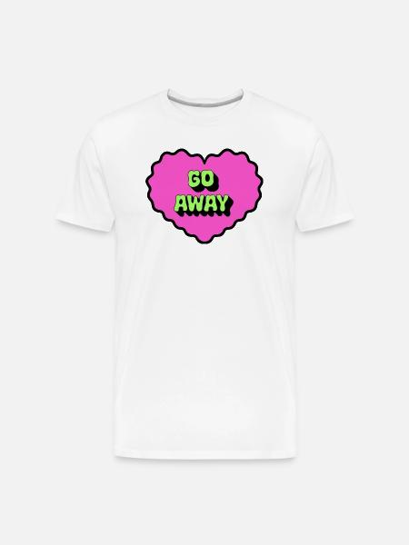 Go Away - Men's Premium Organic T-Shirt - white