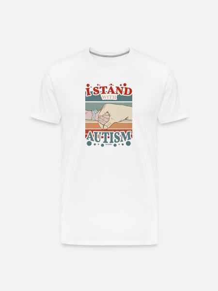I stand by autism - Men's Premium Organic T-Shirt - white