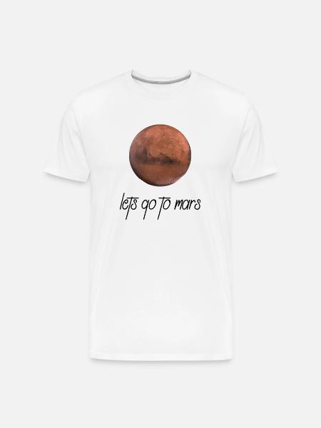 Lets go to Mars - Men's Premium Organic T-Shirt - white
