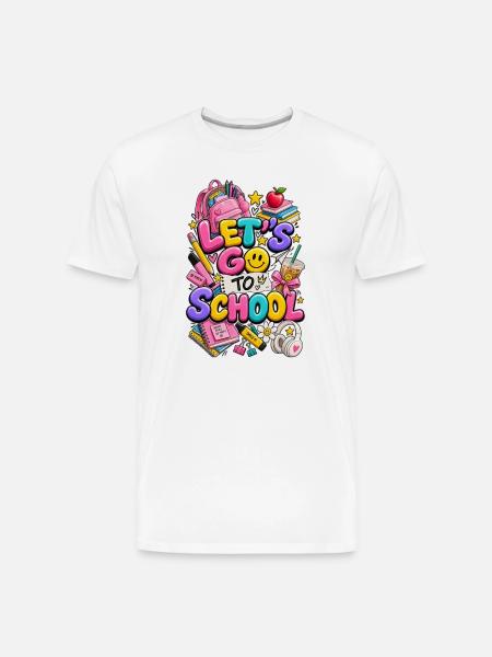 Let's Go To School - Men's Premium Organic T-Shirt - white