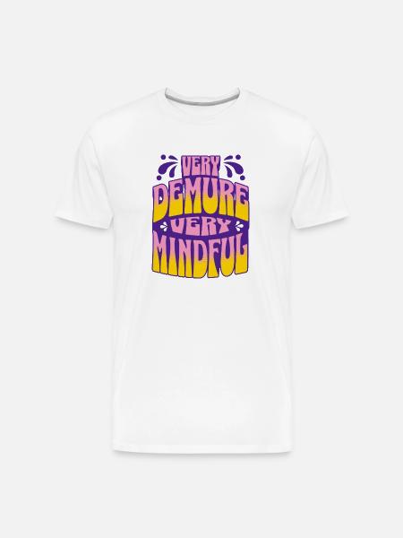 Very Demure, Very Mindful - Men's Premium Organic T-Shirt - white