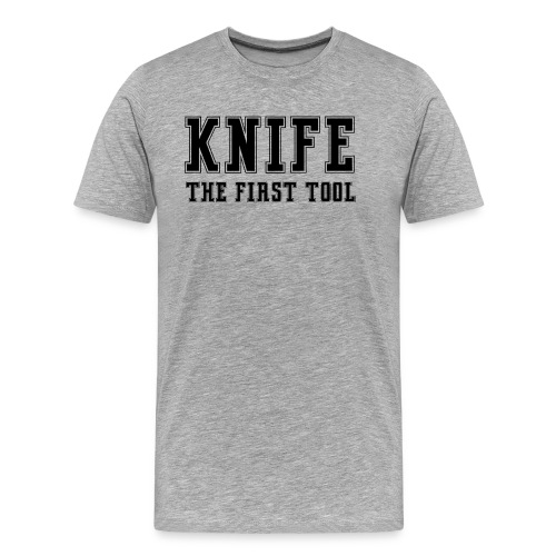 Knife The First Tool - Men's Premium Organic T-Shirt