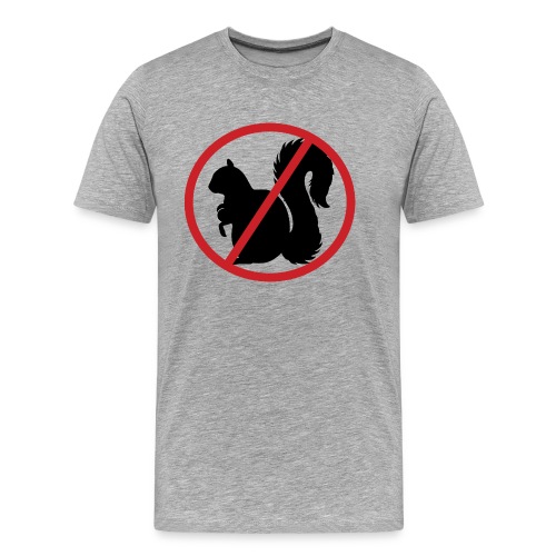 No Squirrel Teats Allowed - Men's Premium Organic T-Shirt