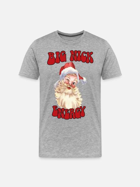 big nick energy - Men's Premium Organic T-Shirt - heather gray