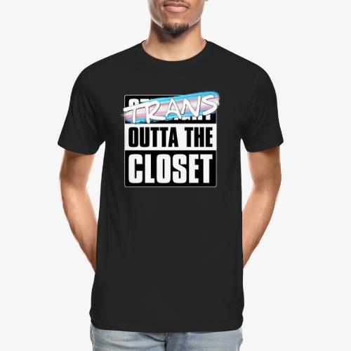 Trans Outta the Closet - Transgender Pride - Men's Premium Organic T-Shirt