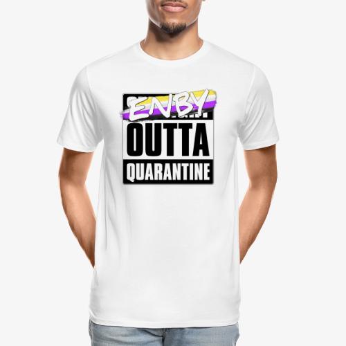 Enby Outta Quarantine - Nonbinary Pride - Men's Premium Organic T-Shirt